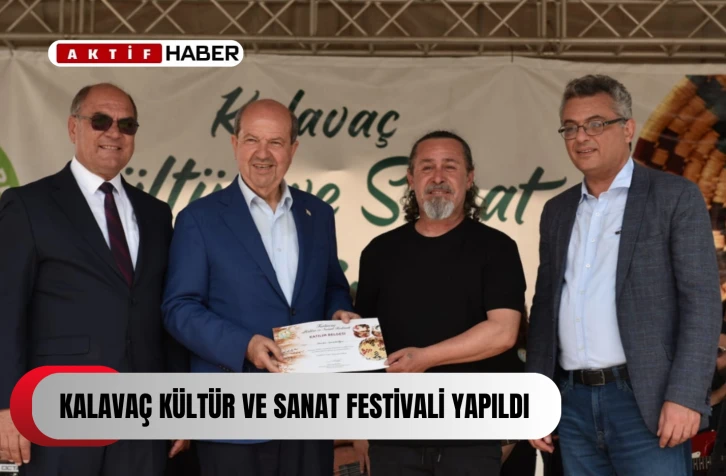 Kalavaç Kültür ve Sanat Festivali yapıldı...