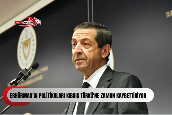 KKTC Dışişleri Bakanı Ertuğruloğlu: "T&uuml;rkiye ciddi bir devlettir, bug&uuml;n başka yarın başka politika benimsemez"