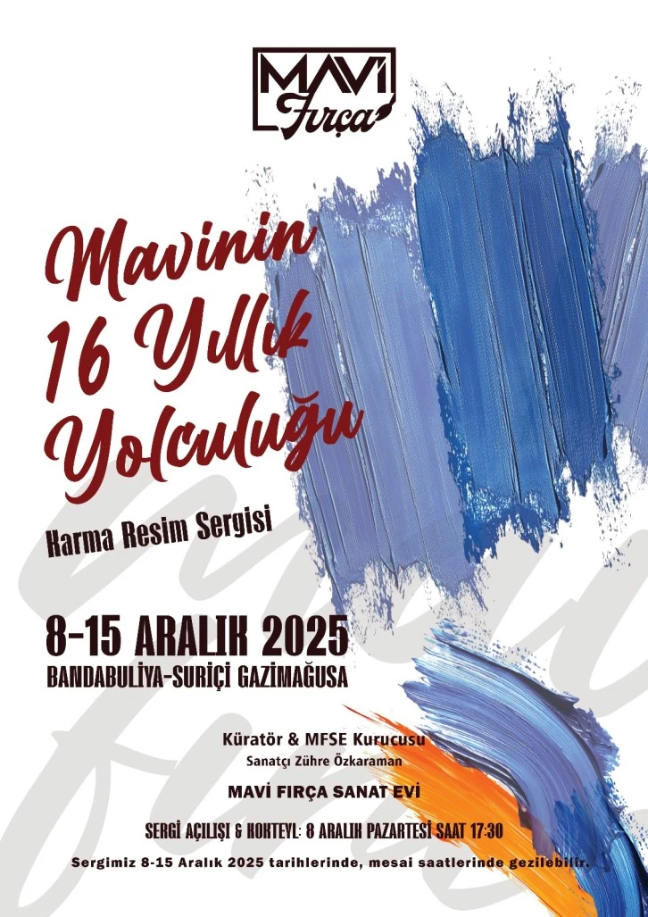  &ldquo;Mavi&rsquo;nin 16 Yıllık Yolculuğu&rdquo; sergisi pazartesi Gazimağusa&rsquo;da&hellip;