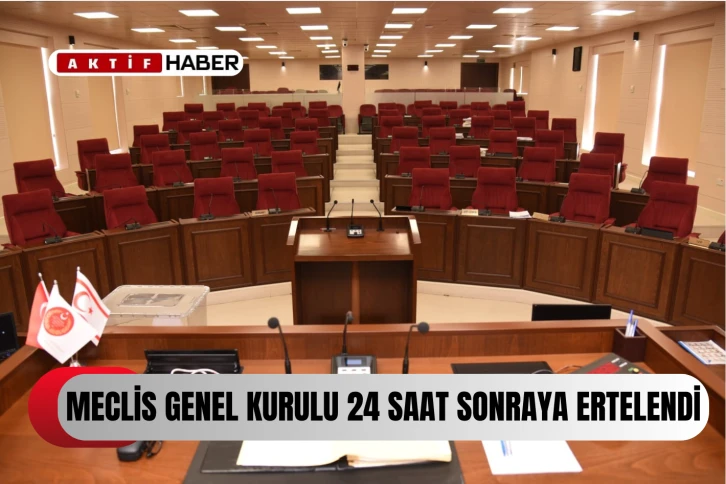 Meclis toplanamadı…