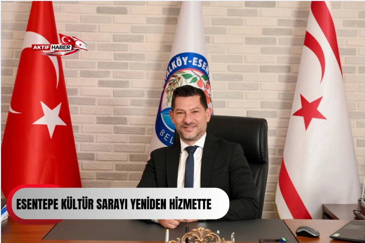 ESENTEPE K&Uuml;LT&Uuml;R SARAYI YENİDEN HİZMETTE