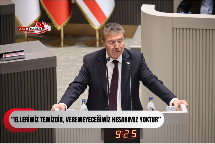 ÜSTEL:“Ellerimiz Temizdir, veremeyeceğimiz hesabımız yoktur”