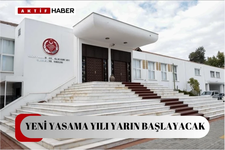 Yeni yasama yılı yarın yapılacak törensel açılışla başlayacak...