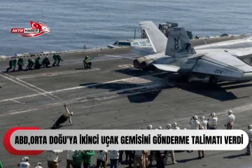 ABD medyası: "Washington y&ouml;netimi, Orta Doğu'ya ikinci u&ccedil;ak gemisini g&ouml;nderme talimatı verdi"
