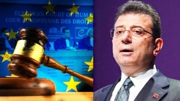 AİHM'den İmamoğlu kararı! Başvuru incelemesi &ouml;ne &ccedil;ekildi