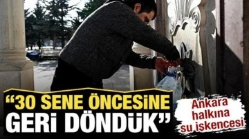 Ankara&rsquo;da susuzluk krizi: Son 50 yılın en kurak yılı