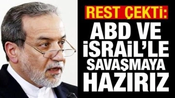 Arak&ccedil;i: ABD ve İsrail'le savaşmaya hazırız