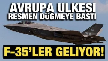Avrupa ülkesi resmen düğmeye bastı! F-35'ler geliyor