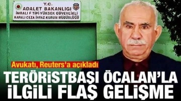 Avukatı, Reuters'a açıkladı! PKK elebaşı Öcalan'la ilgili flaş gelişme