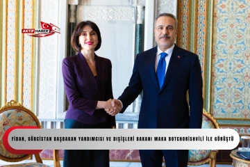 Bakan Fidan, G&uuml;rcistan Başbakan Yardımcısı ve Dışişleri Bakanı Maka Botchorishvili ile g&ouml;r&uuml;şt&uuml;