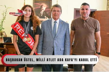  Başbakan &Uuml;stel, milli atlet Ada Kafa'yı kabul etti...