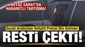 Beyaz Saray'da hararetli tartışma! Suudi Arabistan Veliaht Prensi Bin Selman resti çekti