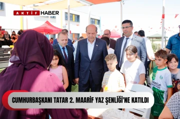 Cumhurbaşkanı Tatar 2. Maarif Yaz Şenliği'ne katıldı...