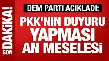DEM Parti: PKK'nın kongresini topladığını duyurması an meselesi!