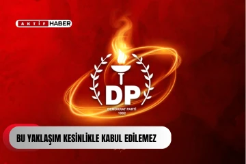  Demokrat Parti’den Avrupa Birliği sözcüsünün açıklamalarına tepki