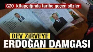 Dev zirveye Erdoğan damgası! G20 kitapçığında tarihe geçen sözler