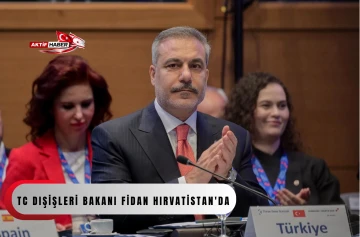 Dışişleri Bakanı Fidan Hırvatistan'da