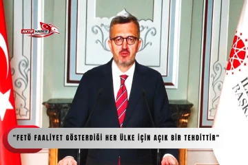 DURAN: "FET&Ouml; faaliyet g&ouml;sterdiği her &uuml;lke i&ccedil;in a&ccedil;ık bir tehdittir"
