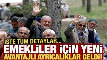 Emekliler i&ccedil;in yeni avantajlı ayrıcalıklar geldi! İşte t&uuml;m detaylar