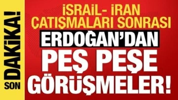 Erdoğan'dan 'İsrail-İran' diplomasisi: Peş peşe kritik görüşmeler!