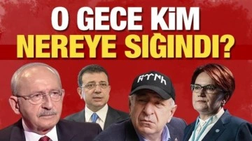 Erdoğan direnirken muhalif liderler evlere sığındı! O gece kim neredeydi?