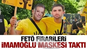 FETÖ'cüler İmamoğlu maskesi taktı! Özgürlük istediler