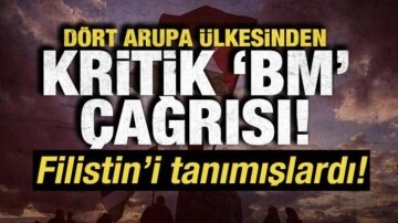Filistin'i tanımışlardı! Dört Avrupa ülkesinden BM çağrısı