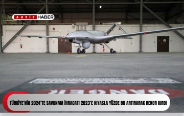  Fransa’dan Türkiye'nin savunma sanayi ihracatı konusunda dikkat çeken rapor...