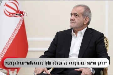  İran Cumhurbaşkanı Pezeşkiyan: "İran, tehdit ve abluka altında dayatılan bir m&uuml;zakereyi kabul etmeyecek"