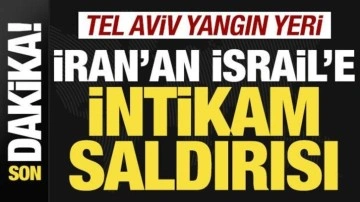 İran'dan son dakika İsrail açıklaması! İntikam saldırısı başladı! Tel Aviv yangın yeri