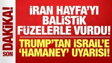 İran Hayfa'yı balistik füzelerle vurdu! Trump'tan İsrail'e "Hamaney" uyarıs