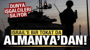 İsrail'e bir tokat da Almanya'dan! Dünya işgalcileri siliyor