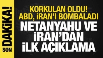 İsrail-İran Savaşı: ABD, İran'ı bombaladı! Netanyahu, İran ve BM'den ilk açıklama