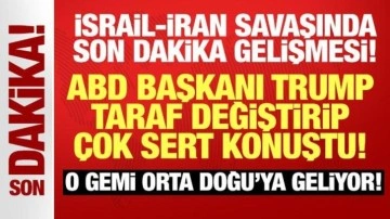 İsrail-İran savaşında son dakika gelişmesi: Trump'tan taraf değiştirip çok sert konuştu!