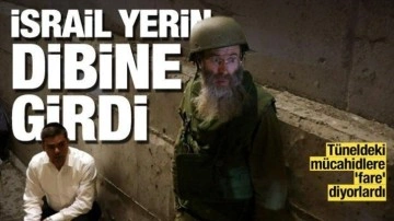 İsrail yerin dibine girdi! Tüneldeki mücahidlere ‘fare’ diyorlardı...