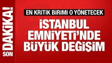 İstanbul'da emniyet müdürleri değişti!Kritik operasyonlara imza atan Mali Şube'ye de atama