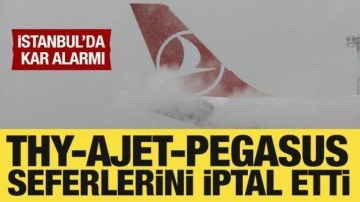 İstanbul'da kar alarmı: THY, Ajet ve Pegasus'tan sefer iptalleri