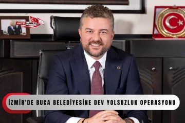 İzmir'de Buca Belediyesine dev yolsuzluk operasyonu