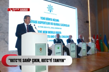 “KKTC'nin tanınması yalnızca diplomatik bir mesele değildir, tarihi bir adaletin yerine gelmesidir”
