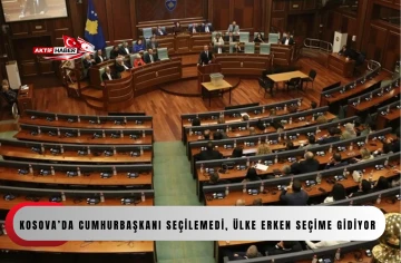  Kosova&rsquo;da cumhurbaşkanı se&ccedil;ilemedi, &uuml;lke erken se&ccedil;ime gidiyor