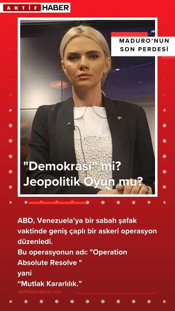 Maduro&rsquo;nun Son Perdesi...