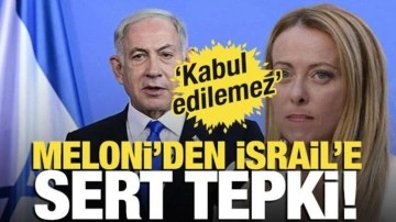 Meloni'den İsrail'e tepki! 'Kabul edilemez'