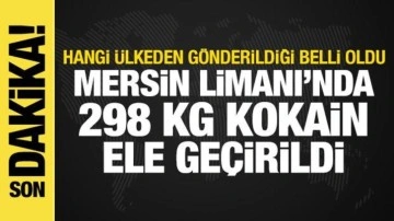 Mersin Limanı'nda 298 kg kokain ele ge&ccedil;irildi! Hangi &uuml;lkeden g&ouml;nderildiği belli oldu