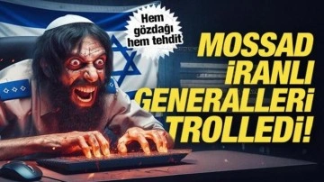 Mossad'dan İran'ın kritik isimlerine siber taciz! 'Bizi takip ettiğinizi biliyoruz&#0