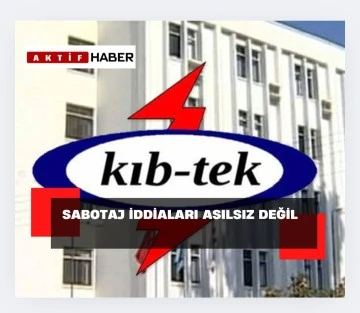 KIb-Tek:“Şüphelerimiz Doğrulandı”