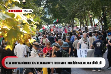 New York'ta binlerce kişi Netanyahu'yu protesto etmek için sokaklara döküldü