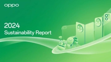 OPPO 2024 Sürdürülebilirlik Raporunu yayınladı