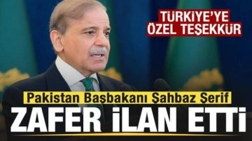 Pakistan zafer ilan etti! Şahbaz Şerif'ten Türkiye'ye özel teşekkür