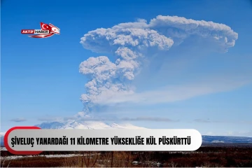  Rusya'daki Şivelu&ccedil; Yanardağı 11 kilometre y&uuml;ksekliğe k&uuml;l p&uuml;sk&uuml;rtt&uuml;