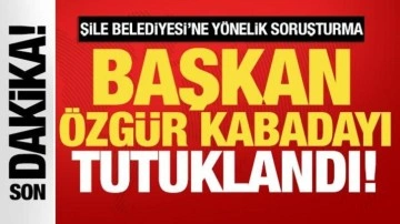 Şile Belediye Başkanı Kabadayı'nın da arasında bulunduğu 5 şüpheli tutuklandı